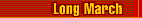Long March